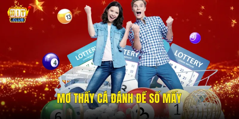 mơ thấy cá đánh đề số mấy