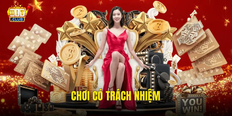 Chơi có trách nhiệm