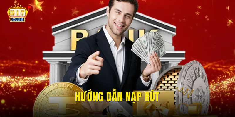 hướng dẫn nạp rút